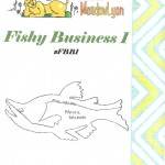 Fishy Business Block 1 - FBB1 - Cover