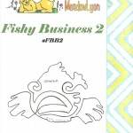 Fishy Business Block 2 - FBB2 - Cover
