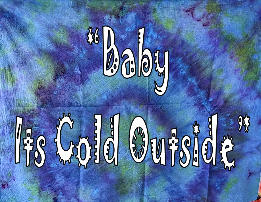 Baby It's cold Outside: ICE-DYEING